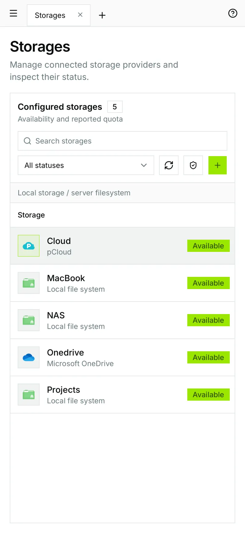 Storages on a phone: every connected storage with its status, one tap away.